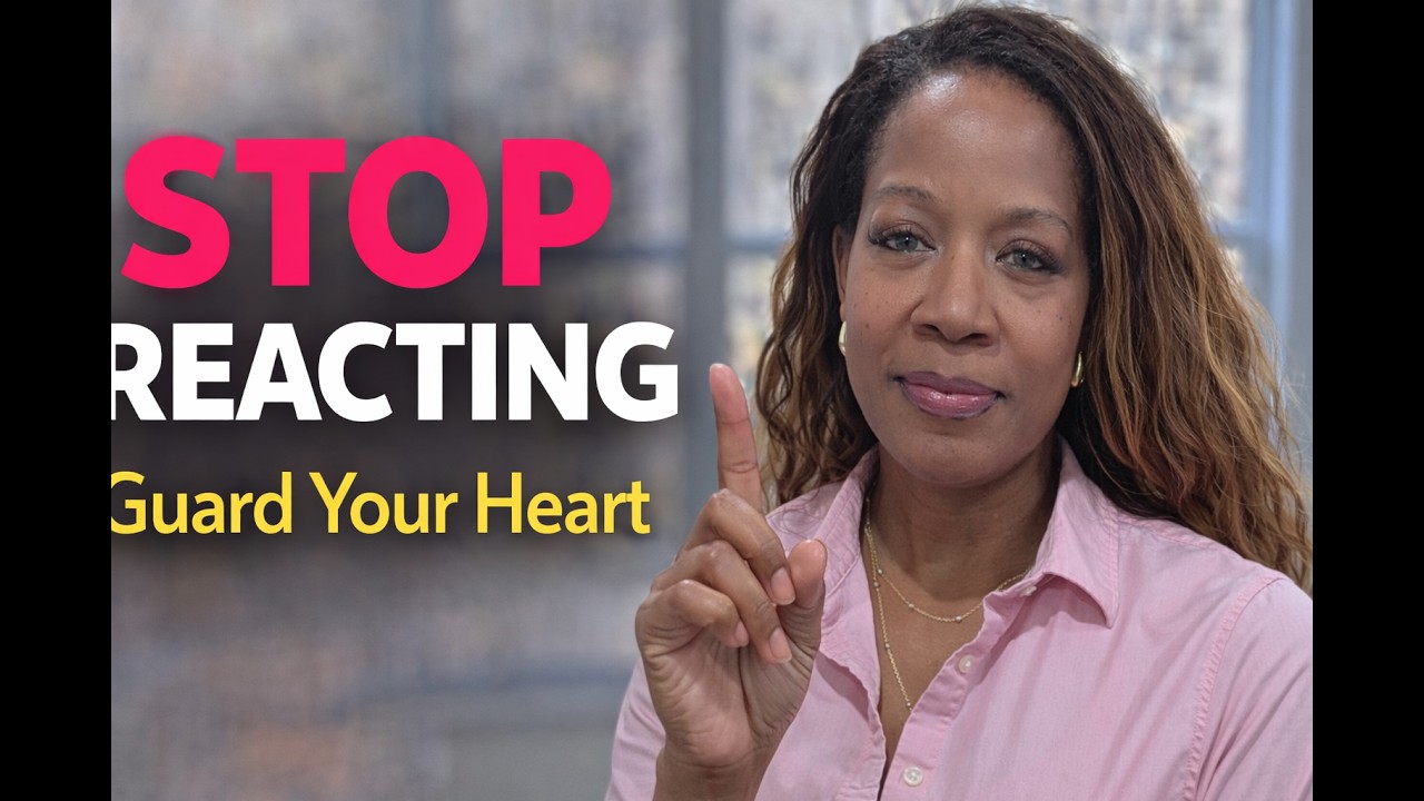Emotional Empowerment: Guard Your Heart & Respond With Wisdom (Biblical + Practical Tools)