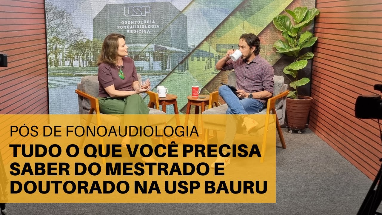 Ligado na Universidade: Conheça o programa de Pós em Fonoaudiologia da FOB/USP, que completa 20 anos