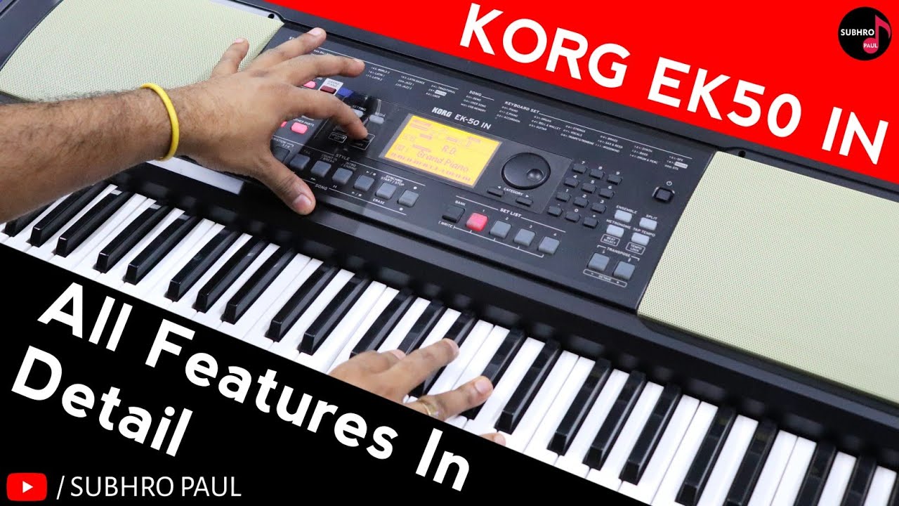 KORG EK50-IN All Features In Detail | Functions, Review | Full Explained Video, Entertainer Keyboard