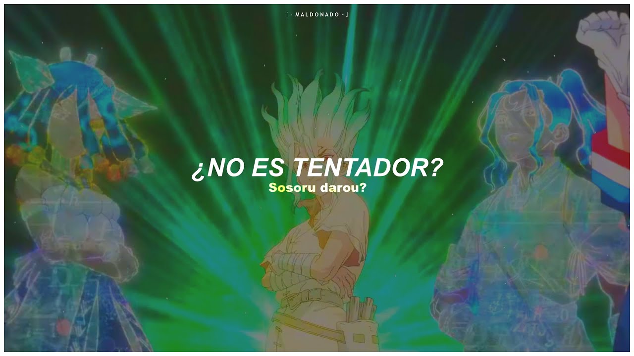 Dr. Stone: SCIENCE FUTURE OP. Full | CASANOVA POSSE - Sub. Español 『MV』♡