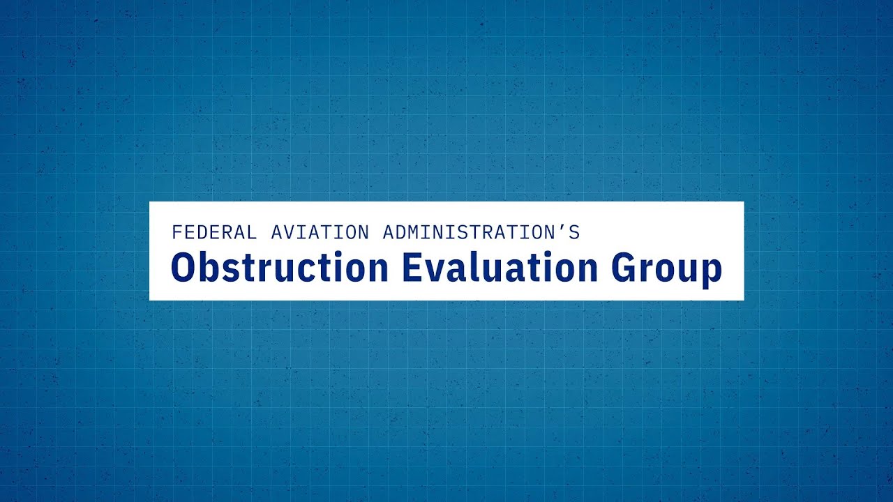 FAA Obstruction Evaluation Process Explained