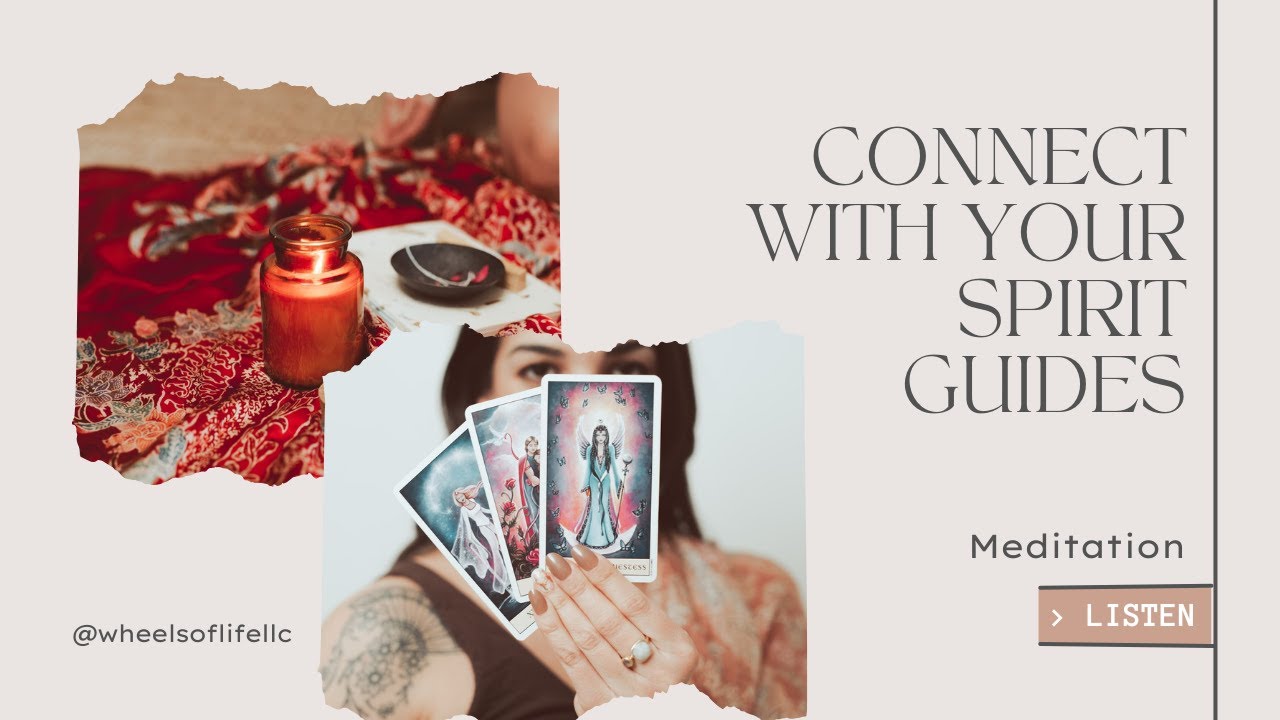 Connect With Your Spirit Guides Meditation