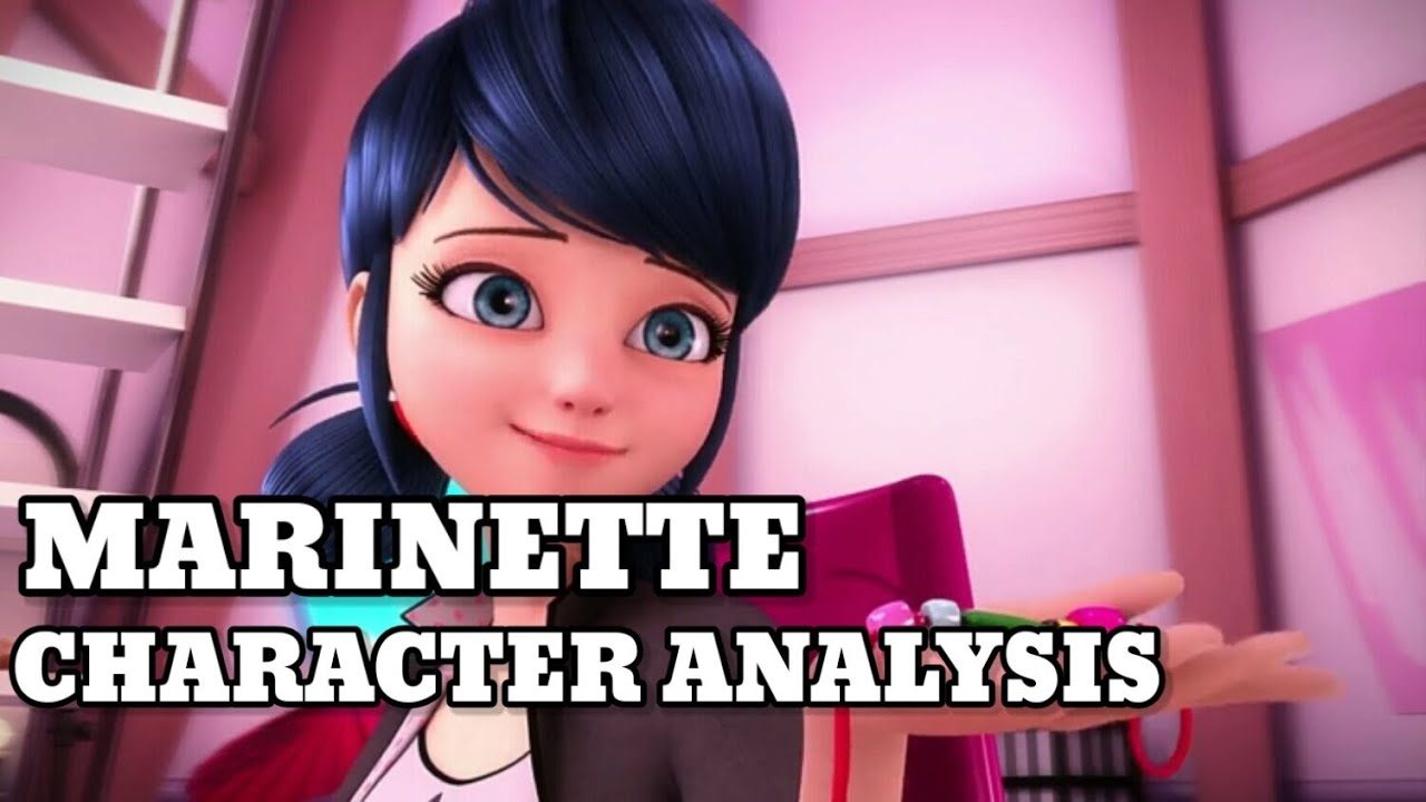 Is She The Best? | Marinette's Character analysis |