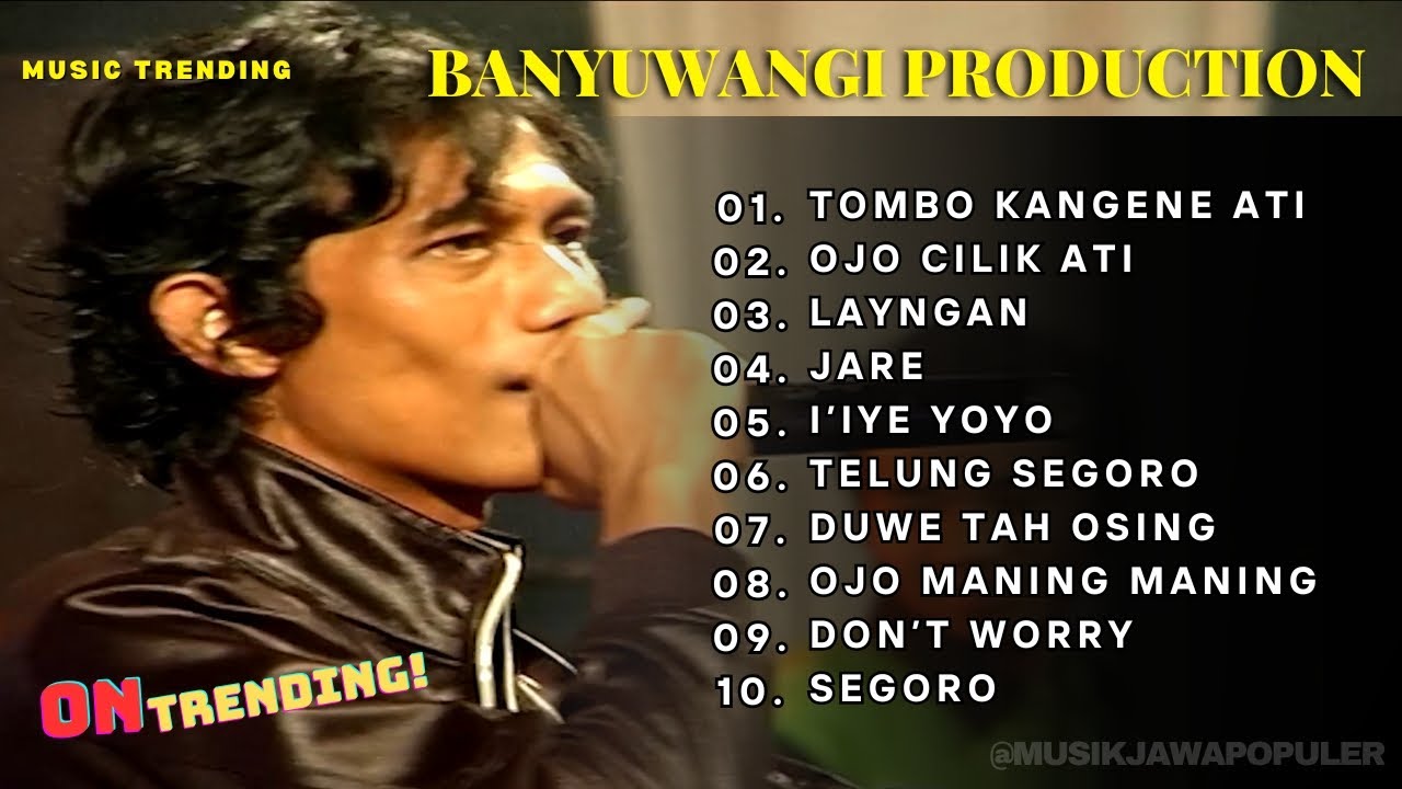 PLAYLIST TOMBO KANGENE ATI 
