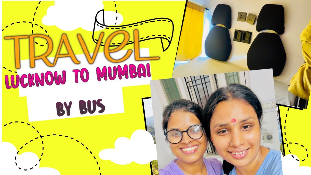 Lucknow to Mumbai by bus 