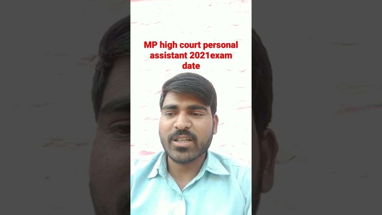 MP high court personal assistant exam date 2021out