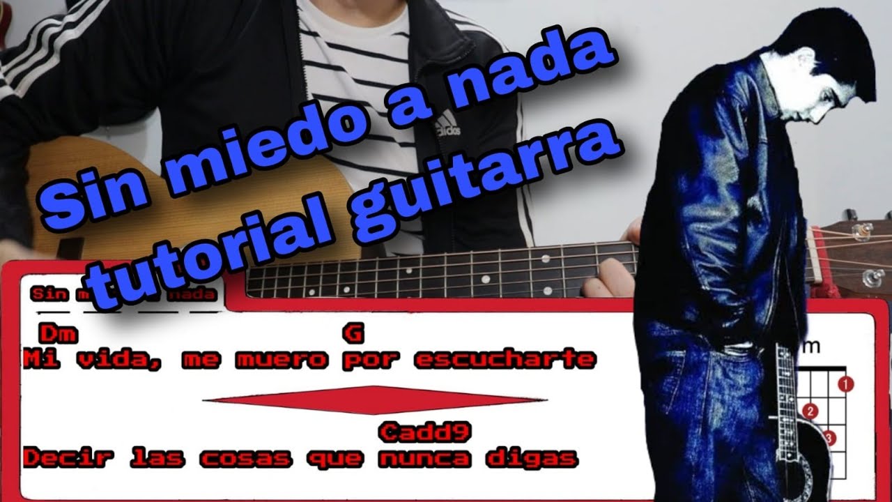 Sin Miedo a Nada (Me Muero por Conocerte): Alex Ubago, tutorial guitarra acústica