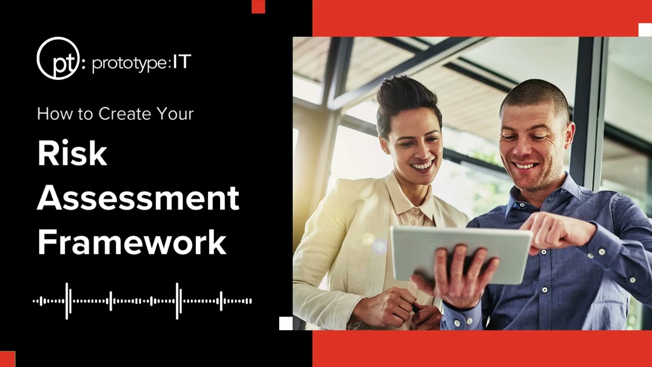 How to Create a Risk Assessment Framework For Your Business Technology