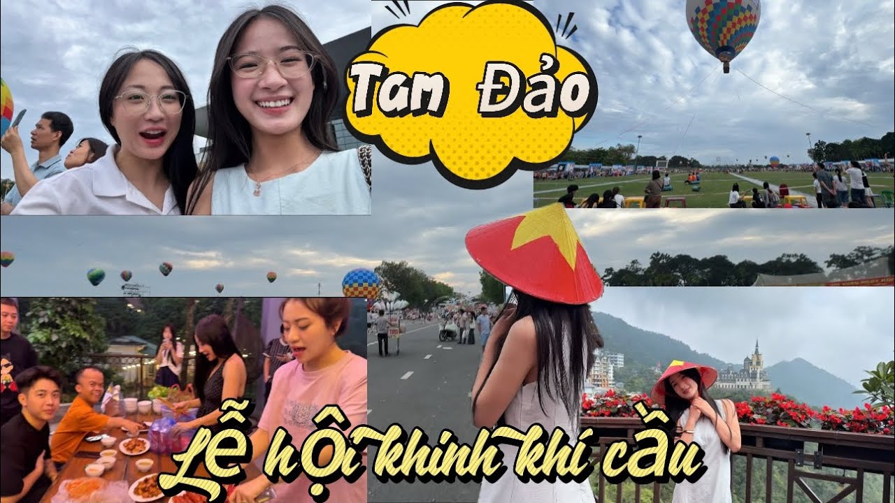 Ngọc Anh Na | Tam Đảo - Lễ Hội Khinh Khí Cầu Vĩnh Yên | SYRENA TRAVEL VLOG