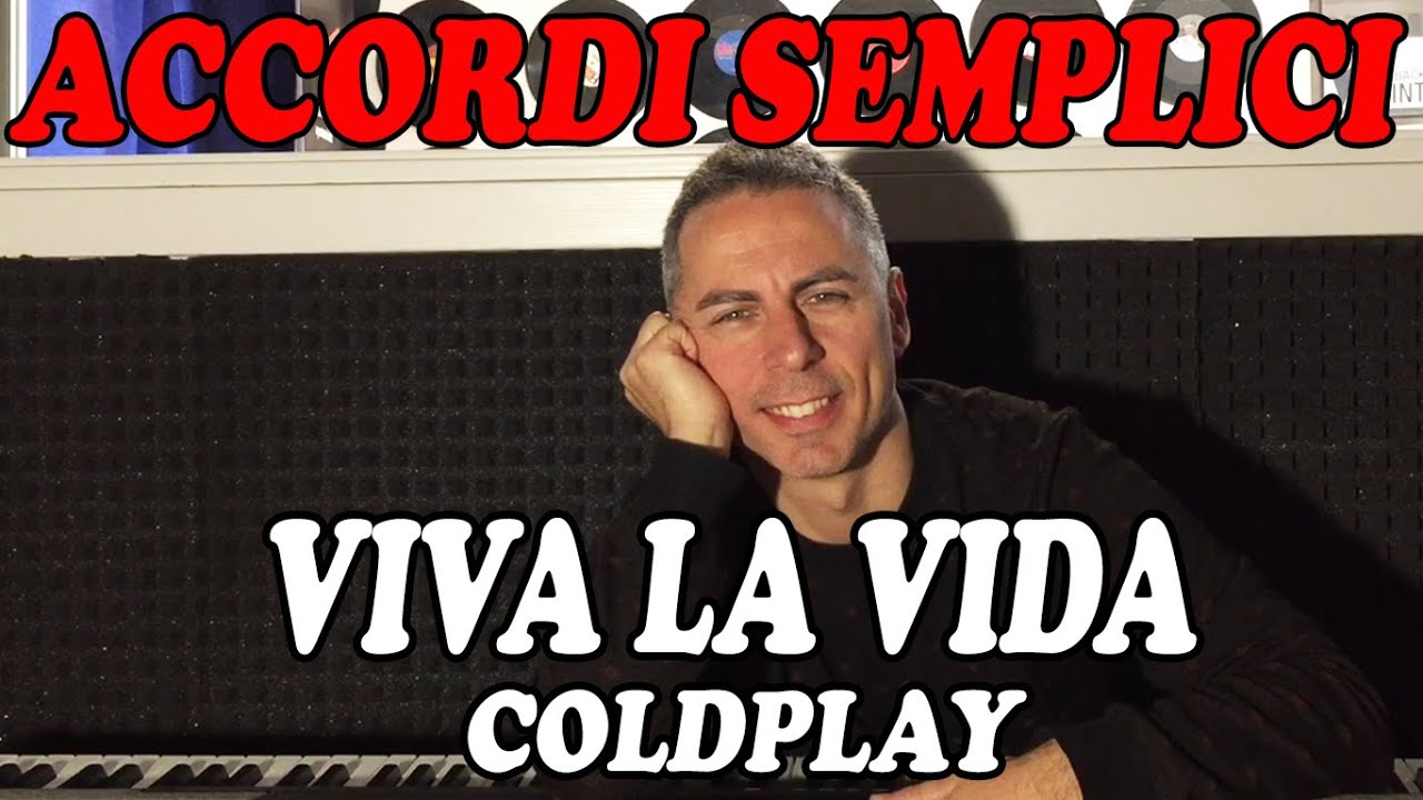 #81 Viva La Vida (Coldplay) - Tutorial Pianoforte - Accordi facili