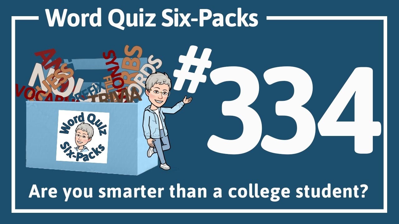 Word Quiz Six-Pack #334
