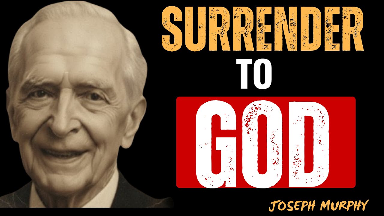 Release It to God — The Moment You Let Go, Miracles Start – Joseph Murphy