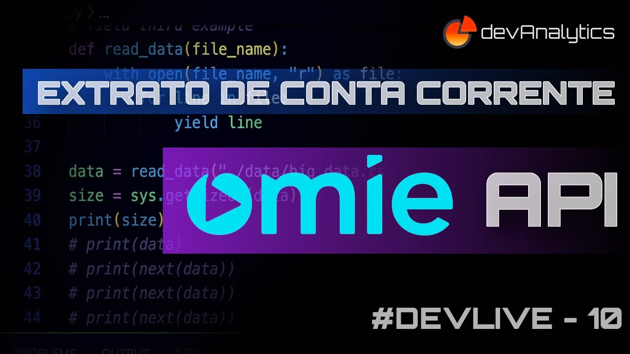 #10 DevLive - Implementando a lógica para buscar os dados do extrato de conta corrente da Omie API