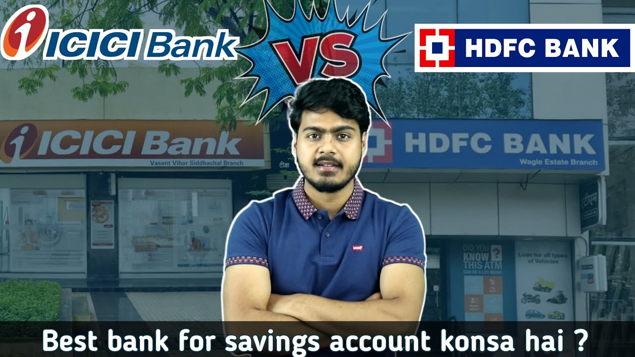 HDFC vs ICICI Bank Savings Account Comparison