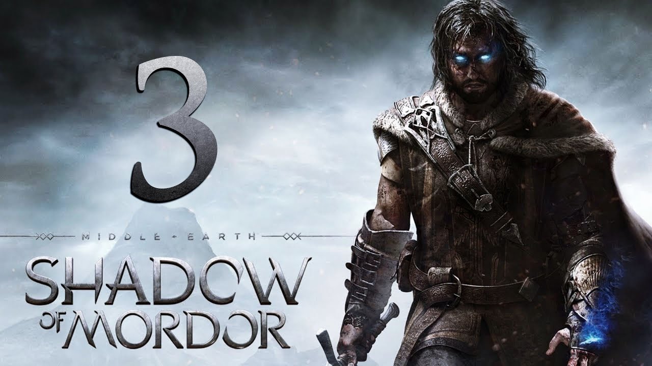 Middle-earth: Shadow of Mordor #3 - 09.01.