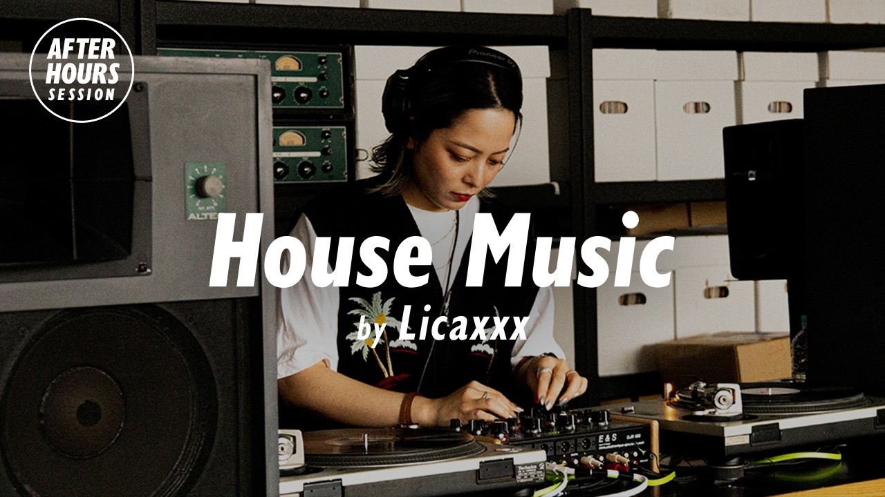 House Music Vinyl Only Mix with Licaxxx  |  AFTER HOURS SESSION