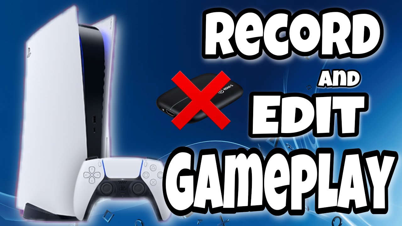 How to Record and Edit PS5 Videos for YouTube (NO CAPTURE CARD)