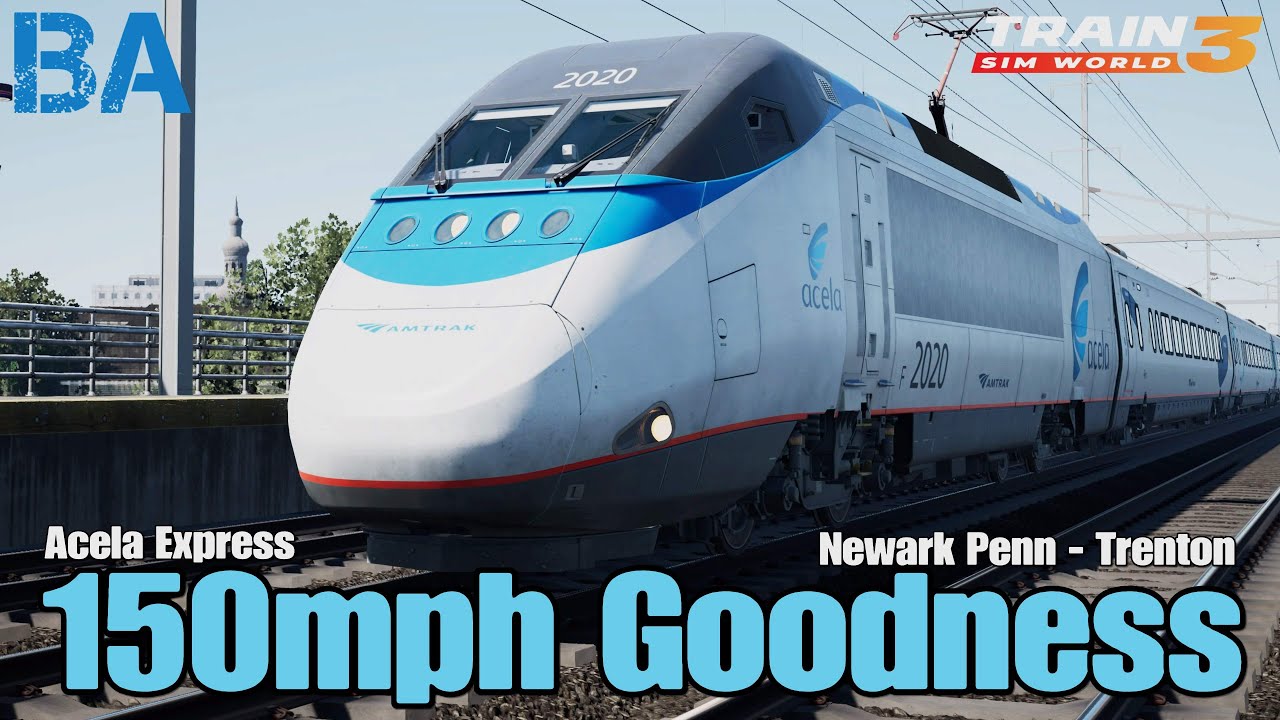 150mph Goodness - NEC New York Trenton - Train Sim World 3
