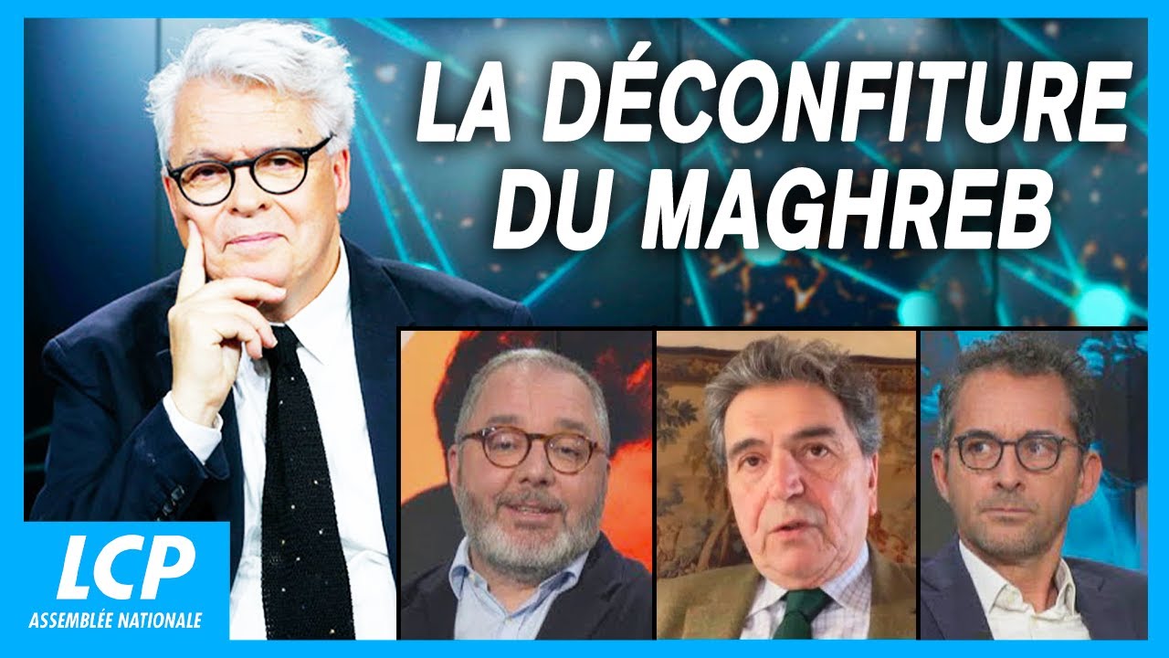 La déconfiture du Maghreb | Ces idées qui gouvernent le monde