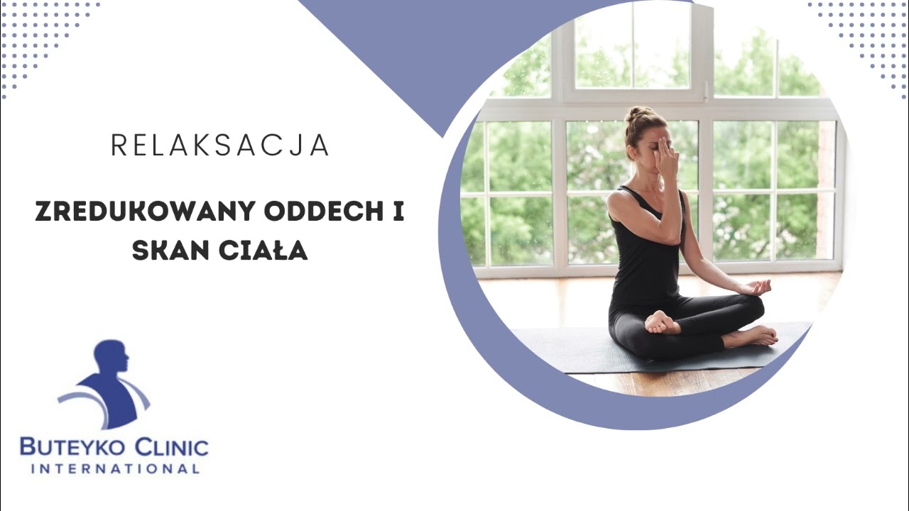 Zredukowany oddech ‐ relaksacja