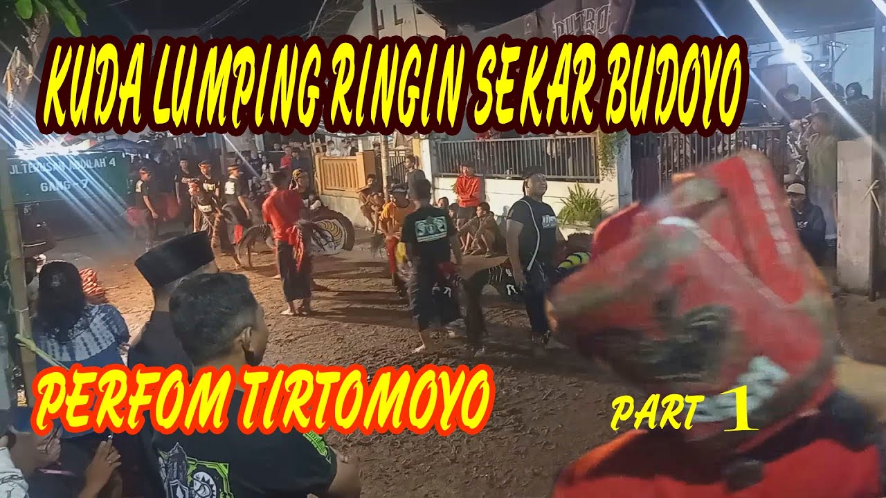 KUDA LUMPING RINGIN SEKAR BUDOYO . PERFOM GENTONG TIRTOMOYO. PART.1
