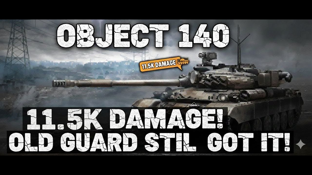 STILL THE KING! OBJECT 140 DESTROYING THE LOBBY WITH 11.5K DMG  ОБЪЕКТ 140 Старичок нагибает