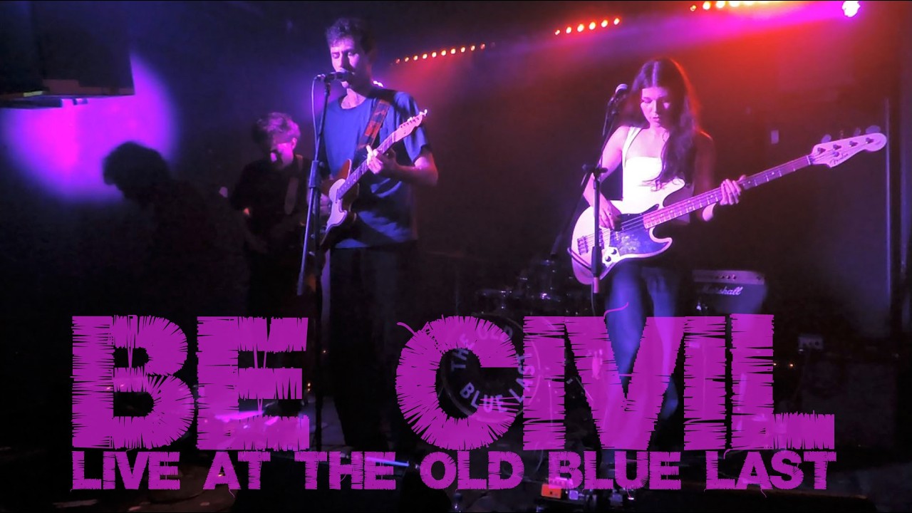 Be Civil @ The Old Blue Last 16/01/26