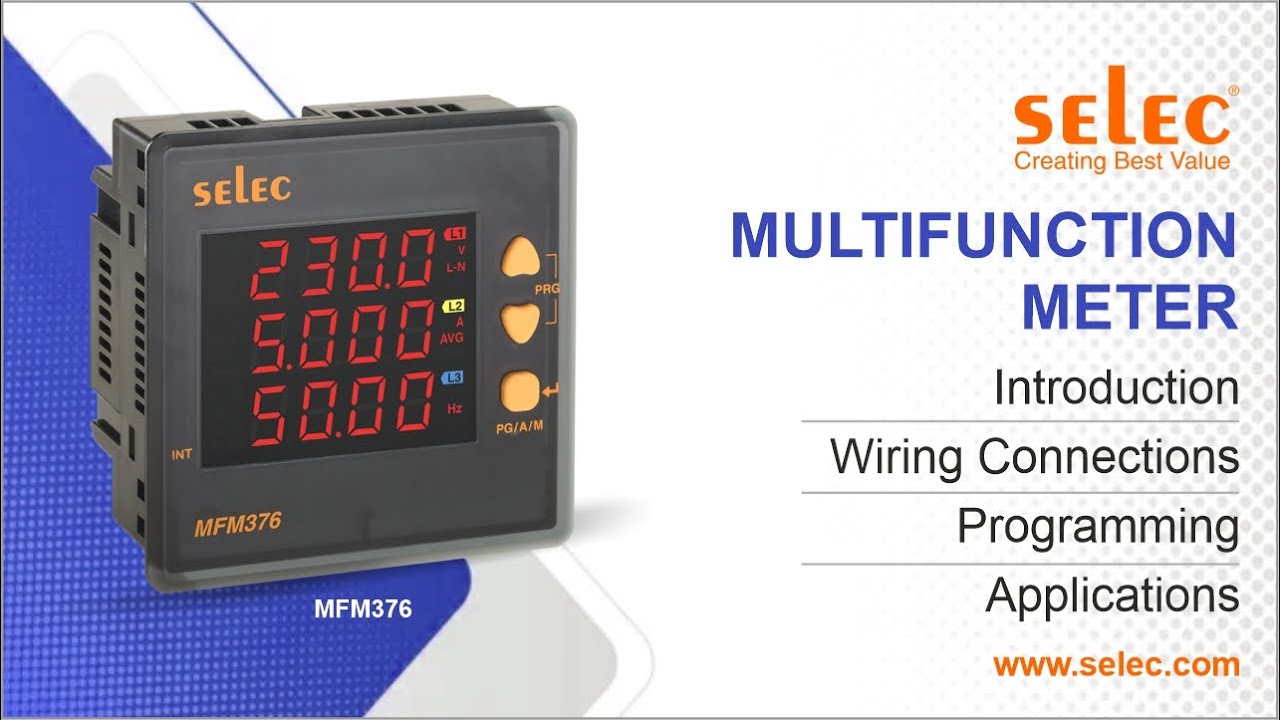 Selec Multifunction Meter MFM376-C-CE : Introduction| Wiring Connections| Programming| Applications
