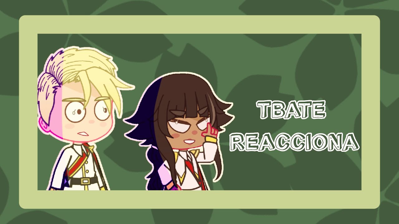 TBATE REACCIONA (Lanzas)