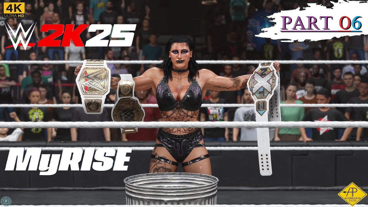 WWE 2K25 MY RISE - ALTERNATE PATH PART 6