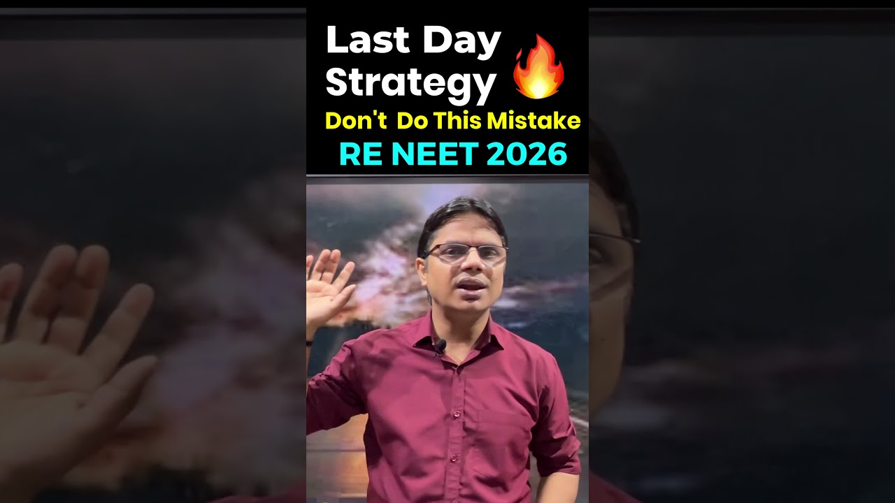 RE NEET 2026 Last Day Preparation Strategy 🔥 #neet #reneet #reneet2026 #neetpaperleak