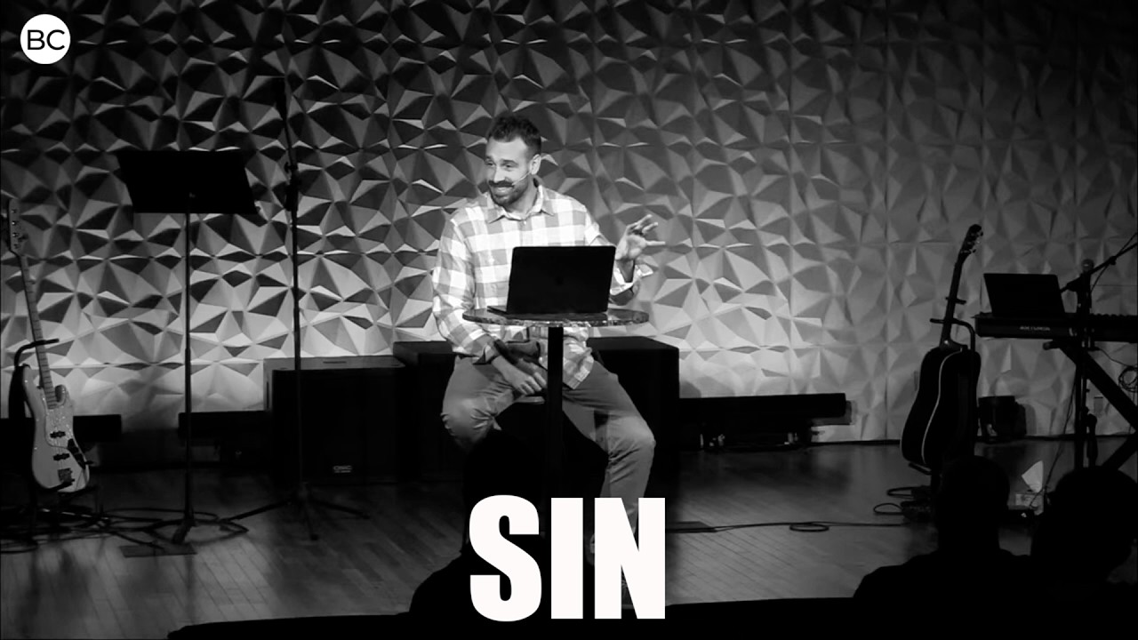 Sin | Bridge Church | Dustin Thacker