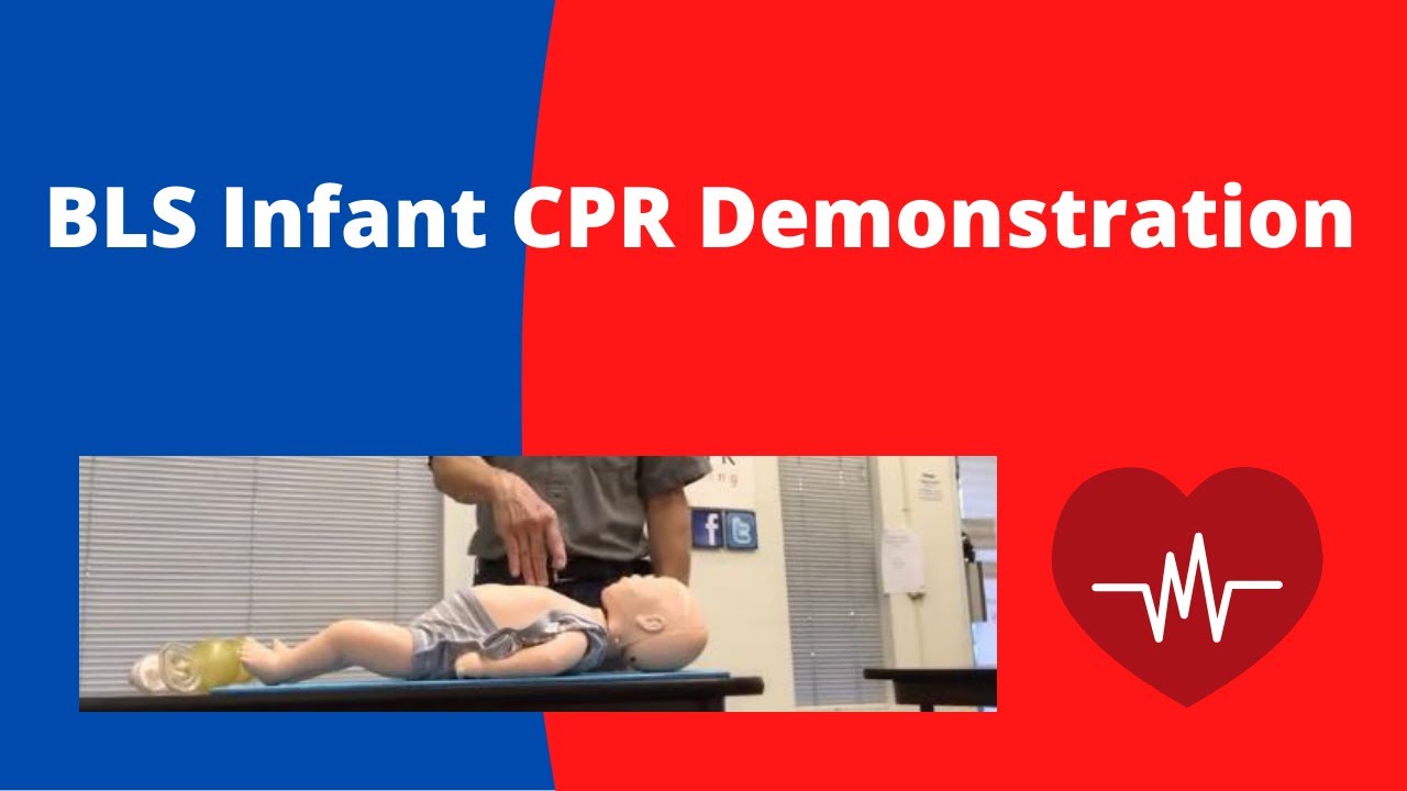 BLS Infant CPR Demonstration