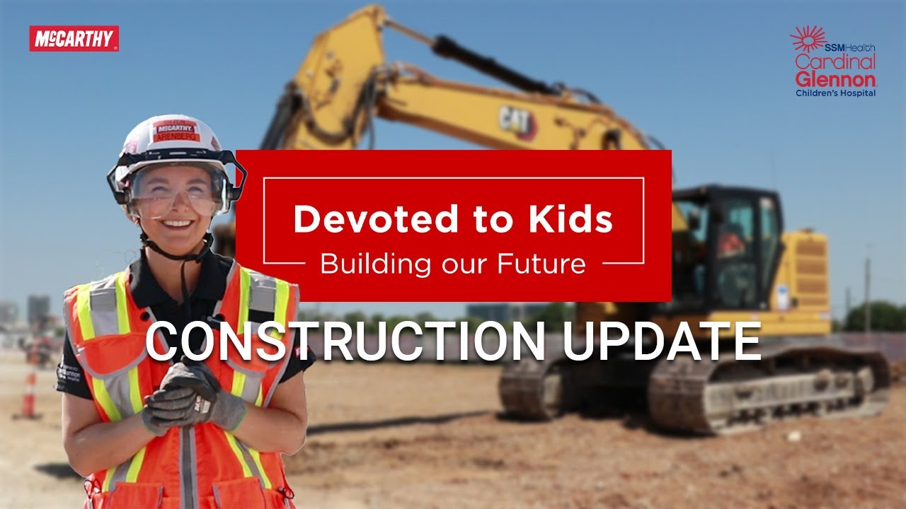 Devoted to Kids, Building our Future: SSM Cardinal Glennon Construction Update | July 2024