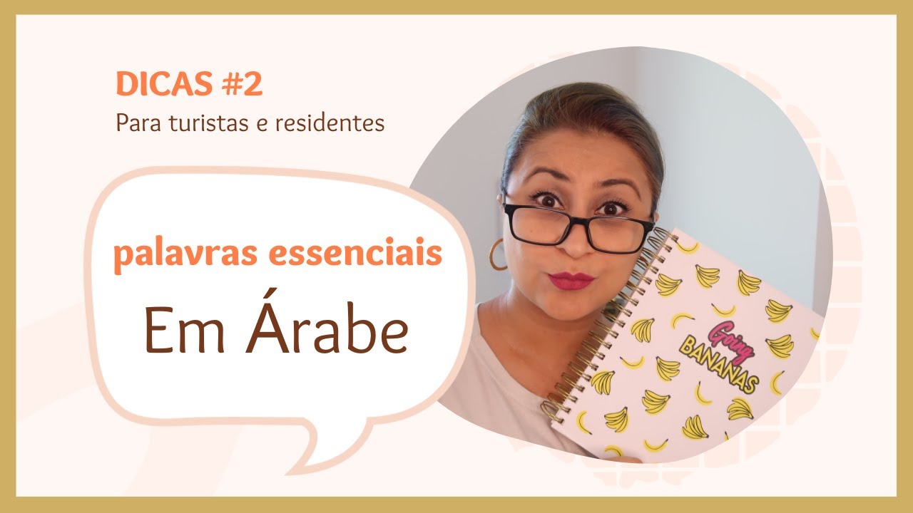 COMO SE COMUNICAR EM DUBAI? Fale em árabe!