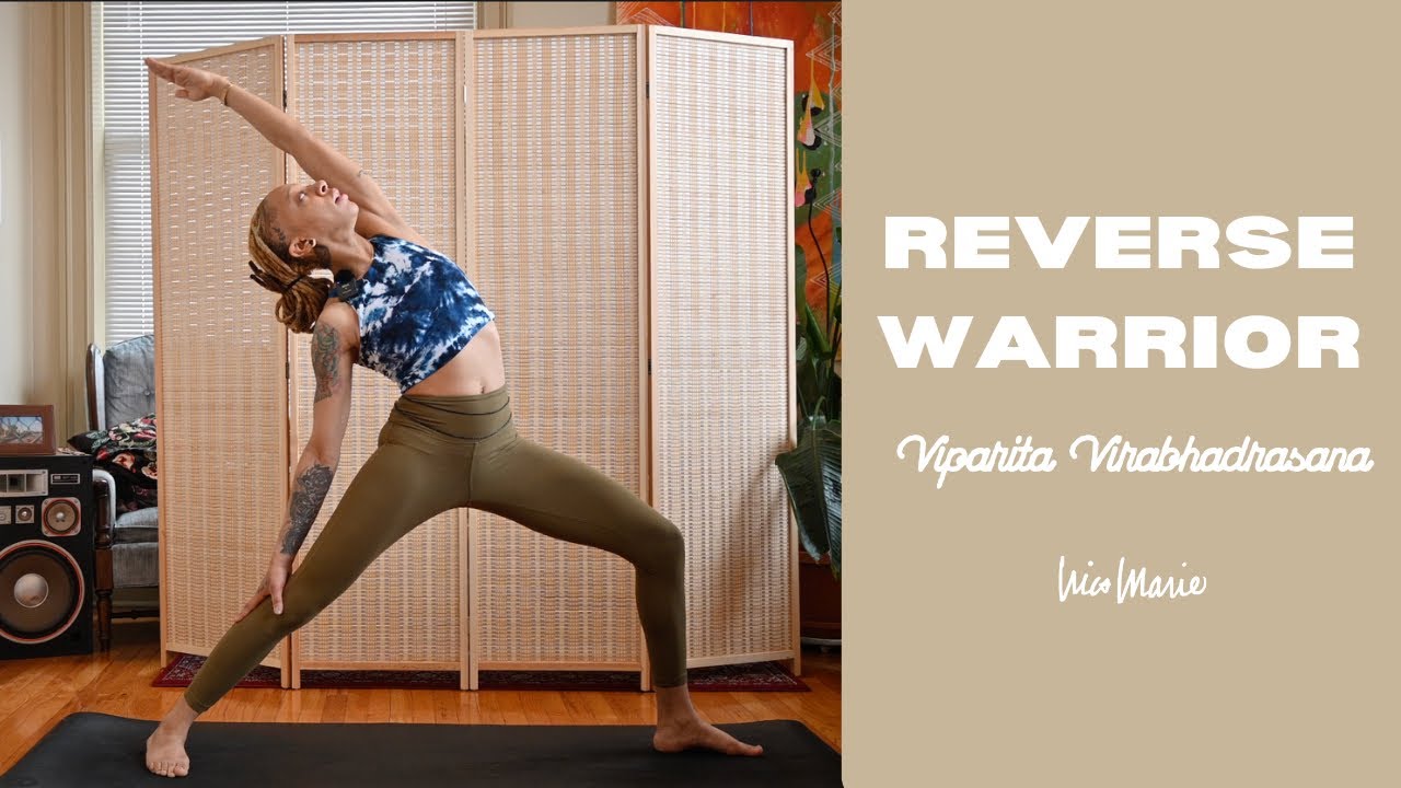 How To: Reverse Warrior Pose (Viparita Virabhadrasana) | Tips & Modifications