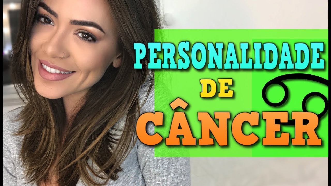 A PERSONALIDADE DE CÂNCER