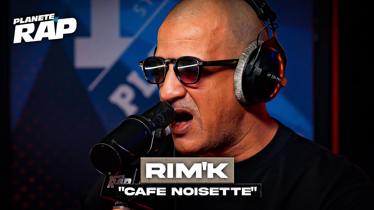 Rim’K - Café noisette #PlanèteRap
