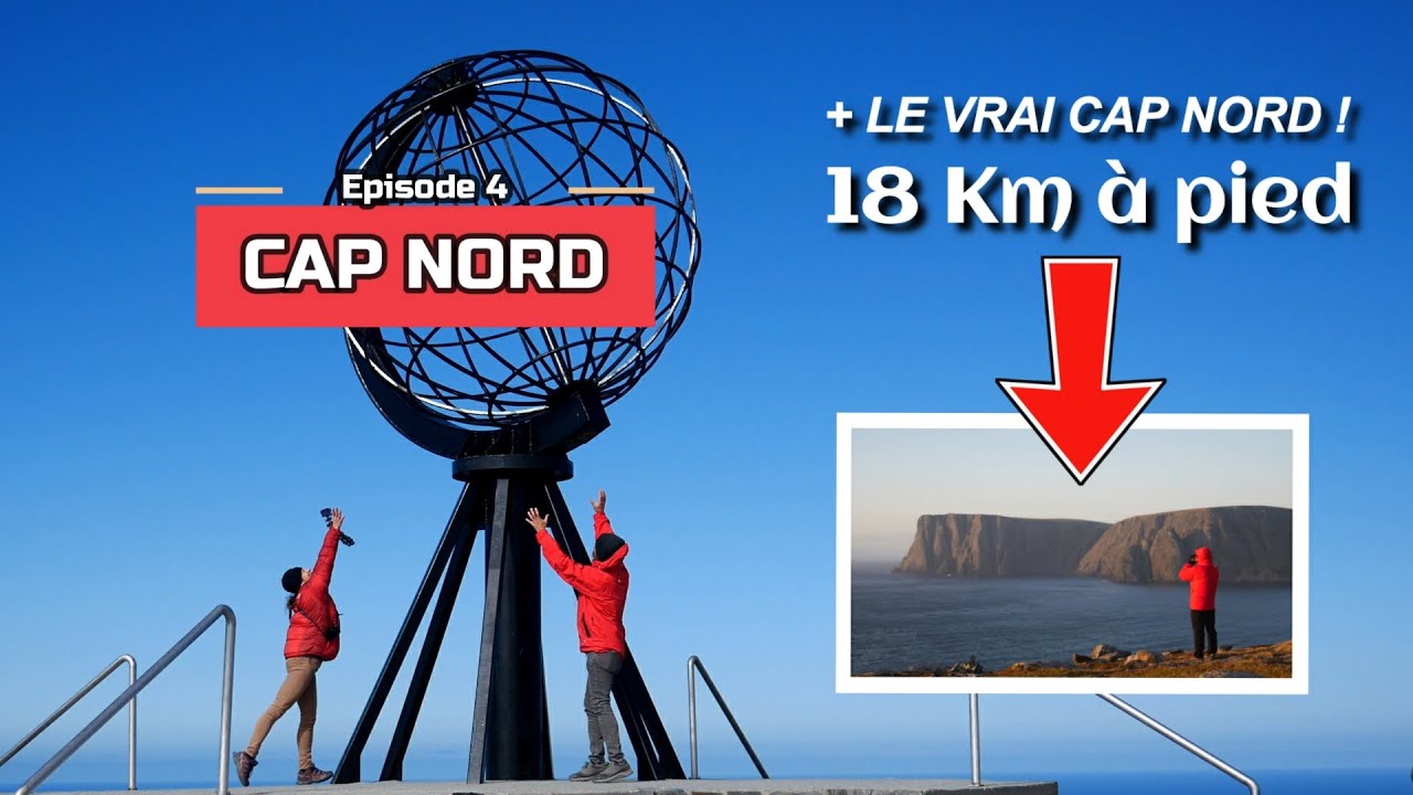#4 En route vers le Cap Nord - Le vrai Cap Nord !!! - Road Trip 2021