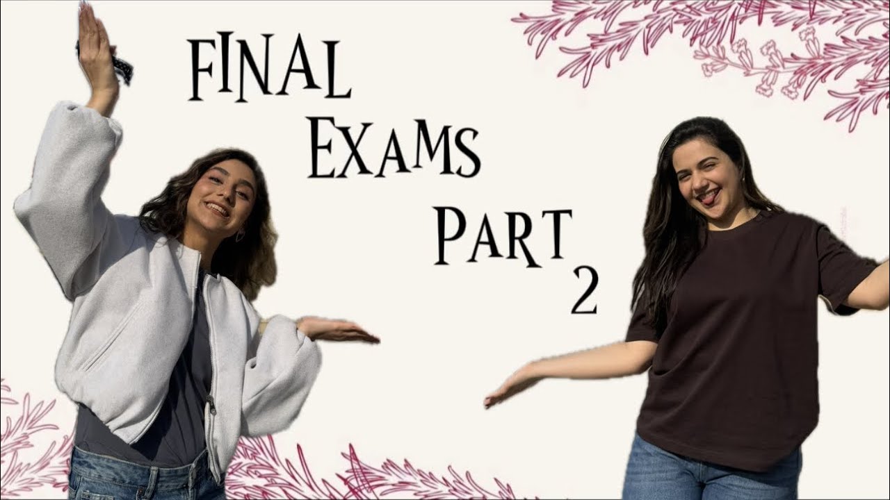 UNEC vlog | Final imtahanları | part2