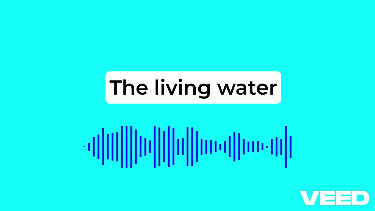 In His Glory- The living water