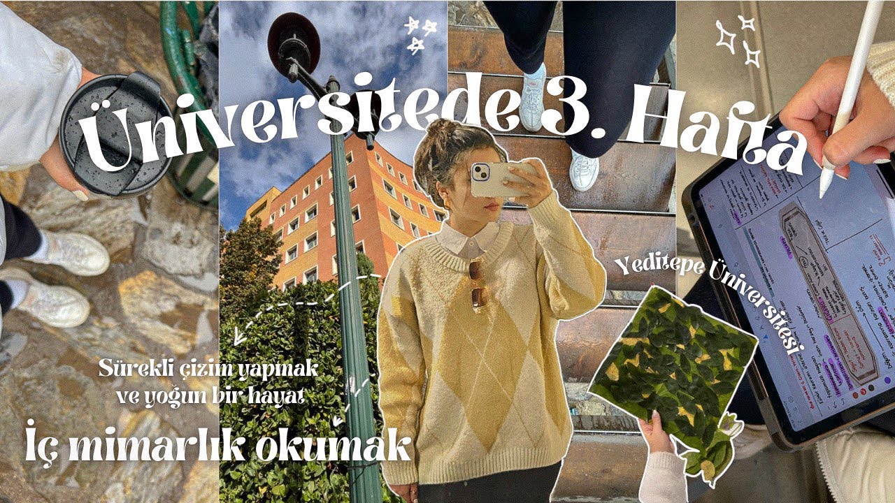 &Uuml;niversitede 3. Hafta Vlog | İ&ccedil; Mimarlık Okumak 🦩 (zorluyor..) | Yeditepe &Uuml;niversitesi