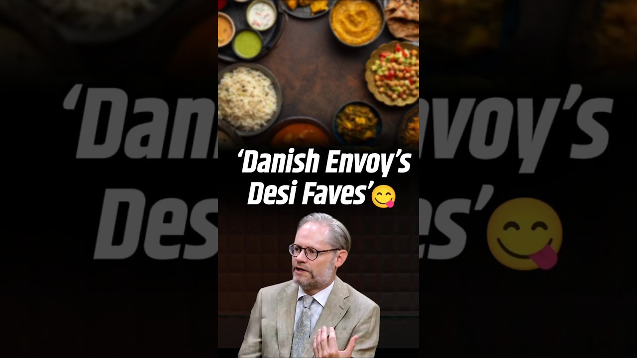 India on a Plate: Danish Envoy Reveals His Indian Food Crush!