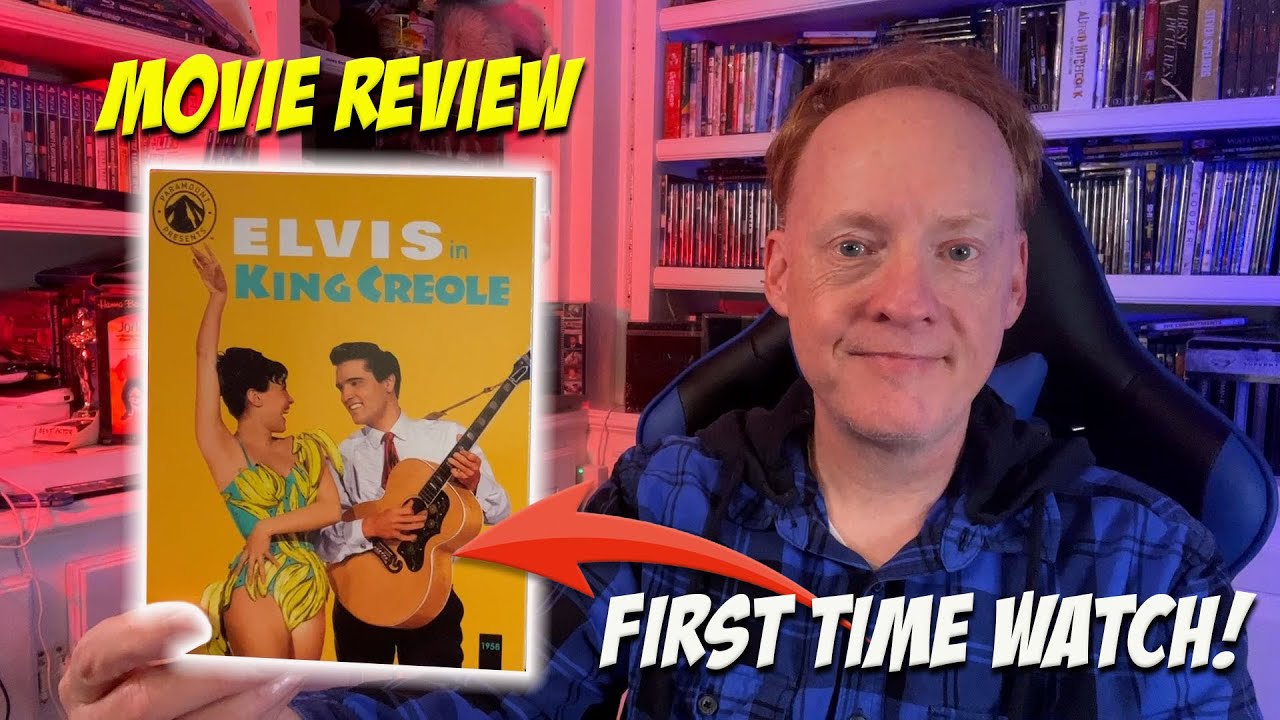 MY REVIEW OF ELVIS PRESLEY in KING CREOLE from 1958 | Paramount Presents - Blu Ray Release