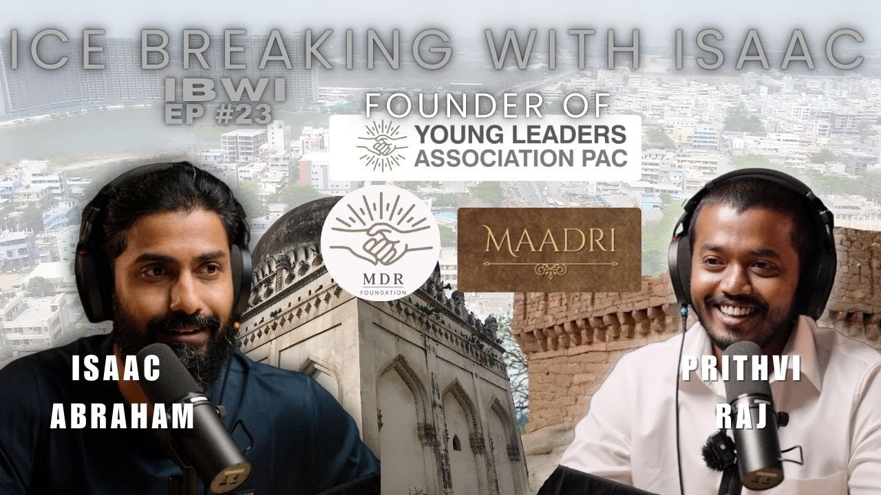 Ice Breaking with Prithvi Raj Maadri #23