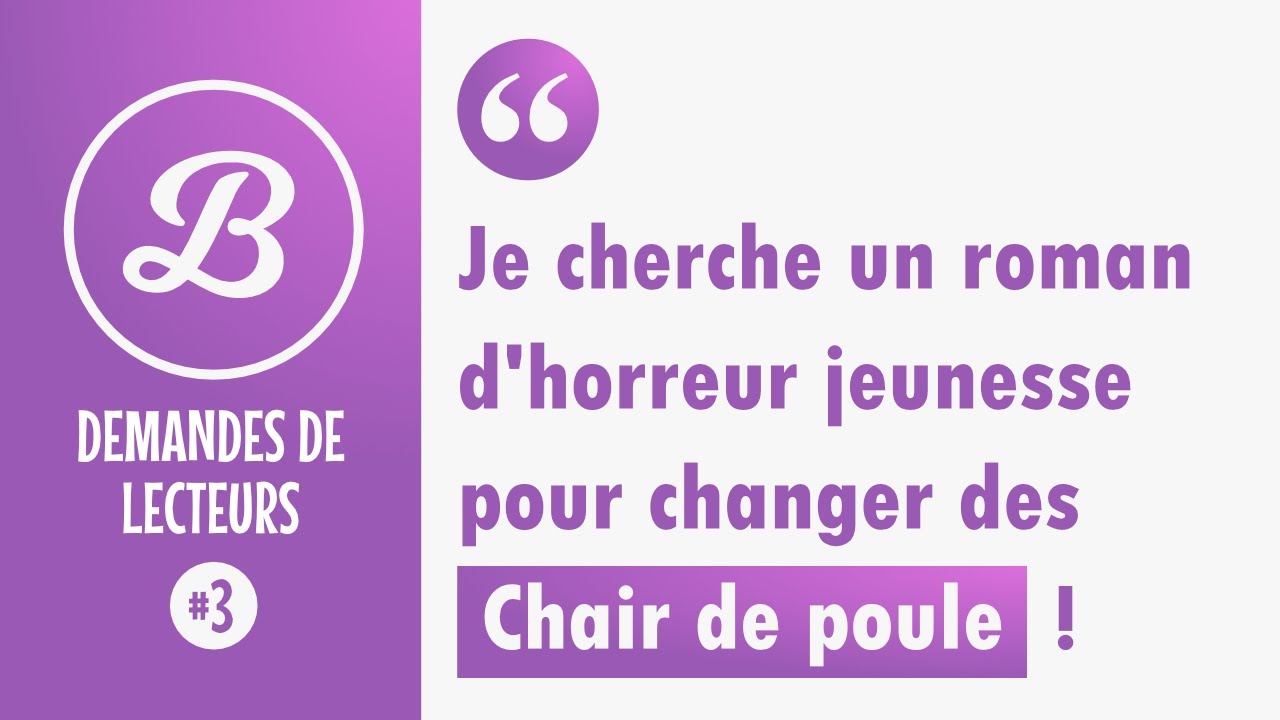 3 romans d'horreur jeunesse pour changer des 