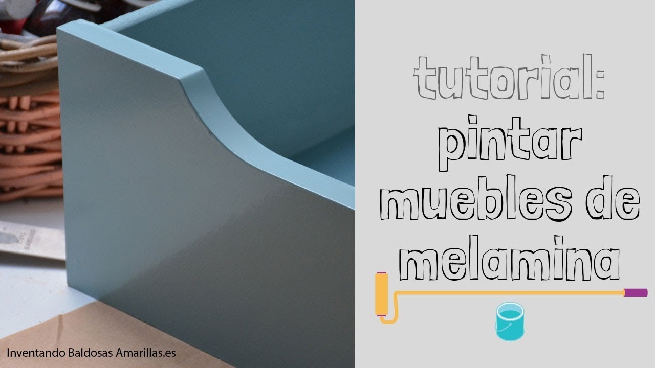 Tutorial tres formas de pintar muebles de melamina