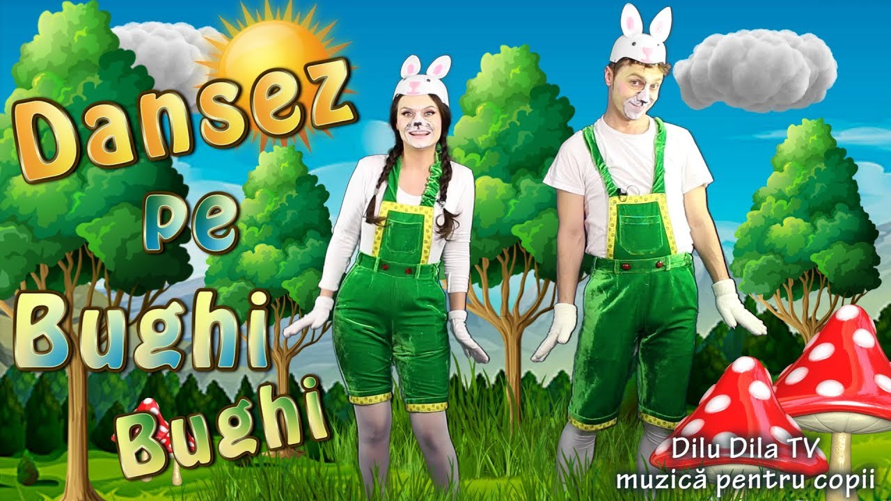 Dilu Dila TV Muzica pentru copii - Dansez pe Bughi Bughi