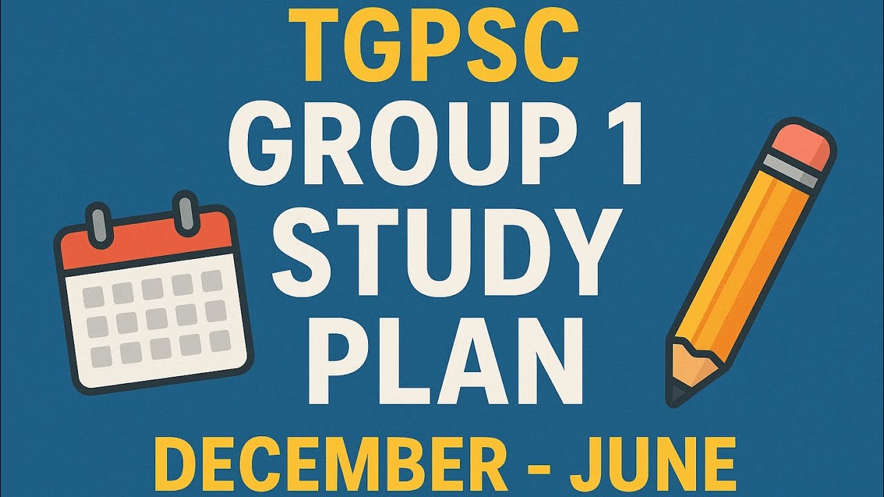 TGPSC Group-1 2026 Complete Study Plan | Start to Selection