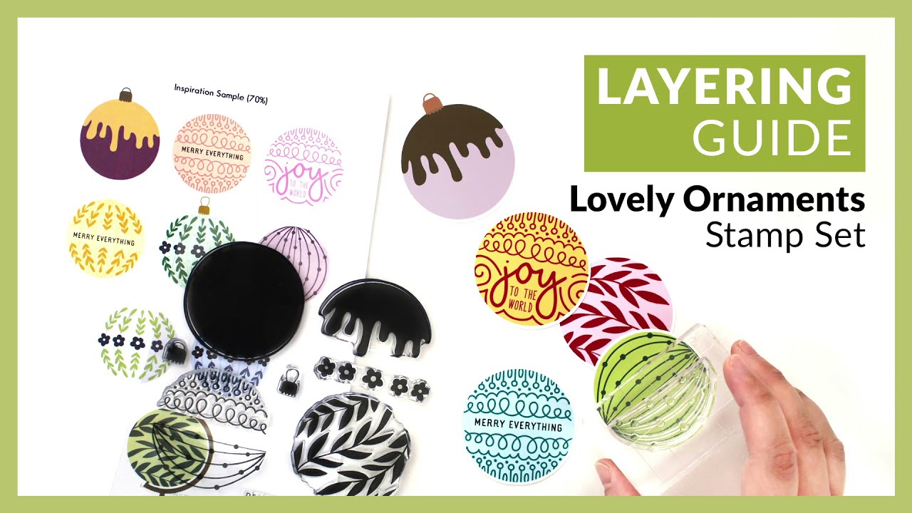 How to Layer Lovely Ornaments Stamp Set for Holiday Card Making